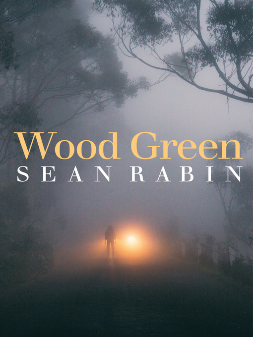 Title details for Wood Green by Sean Rabin - Available